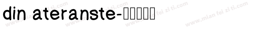 din ateranste字体转换